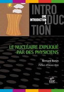 Le nucléaire expliqué par des physiciens  - EDP Sciences