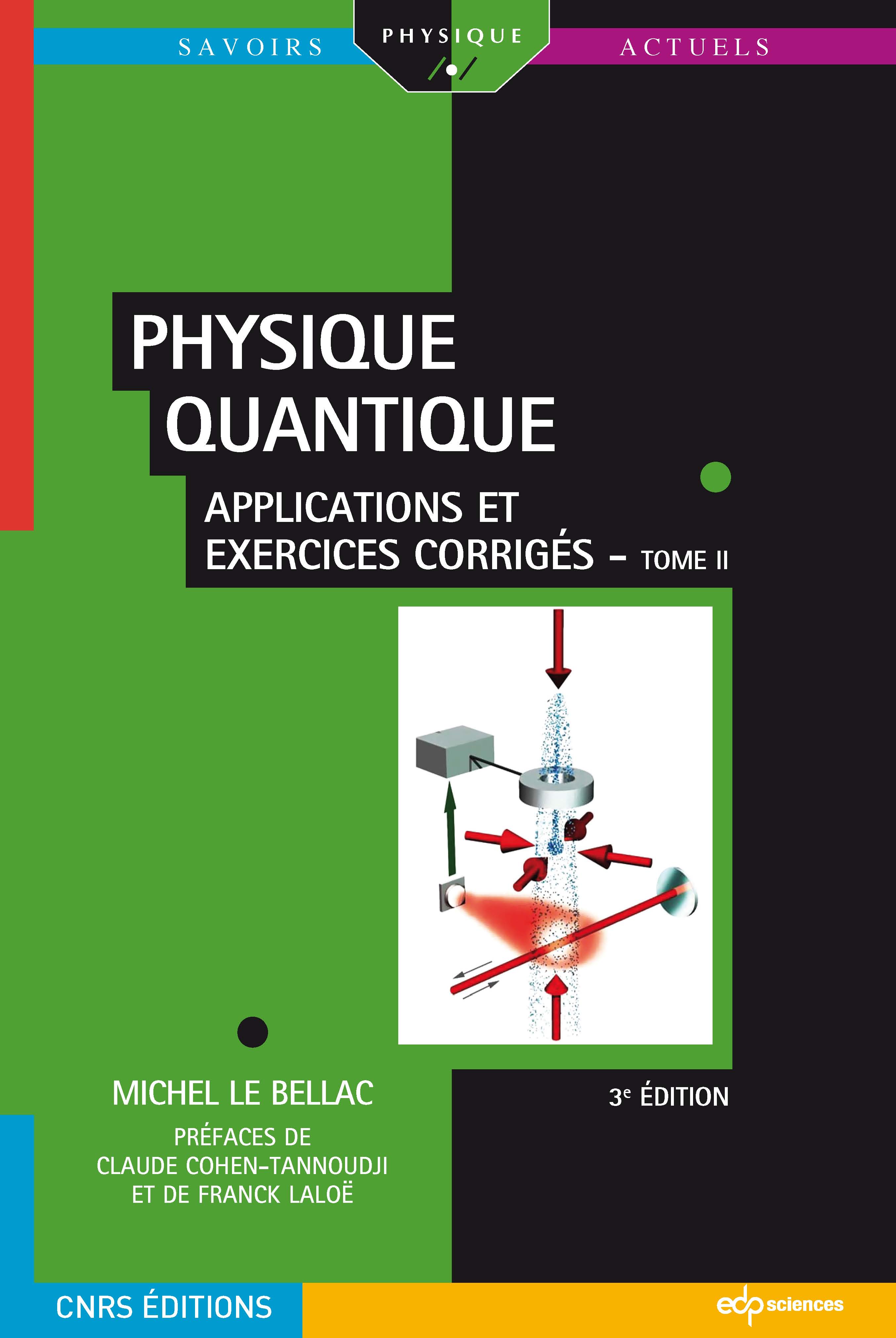 La physique quantique