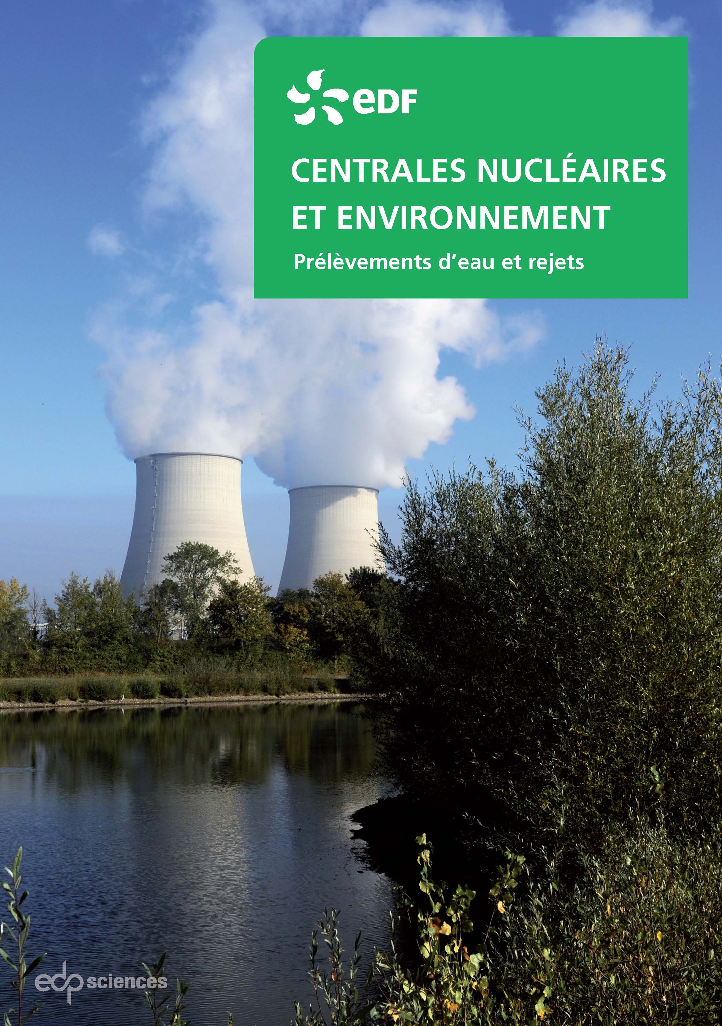 Centrales Nucléaires Et Environnement - Prélèvements D'eau Et Rejets ...