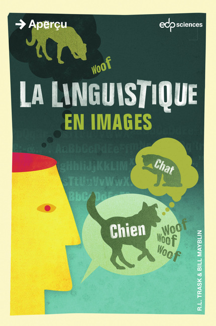 La Linguistique En Images - De R.L. Trask Et B. Mayblin (EDP Sciences)