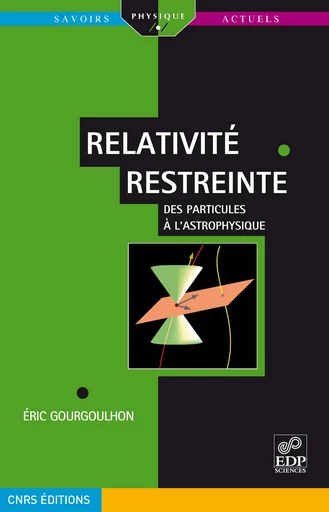 Relativité restreinte - Eric Gourgoulhon - EDP Sciences