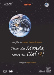 Tours du monde, Tours du ciel 2