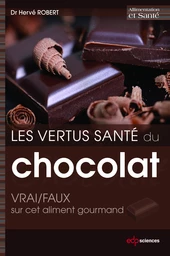 Les vertus santé du chocolat