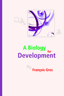 A biology for development - François Gros - EDP Sciences