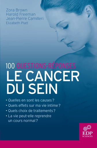 Le Cancer du sein - Zora Brown, Jean-Pierre Camilleri, Harold Freeman, Elisabeth Platt - EDP Sciences