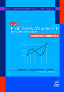 Problèmes d'analyse II - Continuité et dérivabilité - Wieslawa J. Kaczor, Maria T. Nowak - EDP Sciences