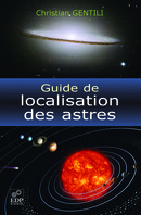Guide de localisation des astres - Christian Gentili - EDP Sciences