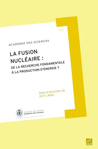 La fusion nucléaire -  - EDP Sciences