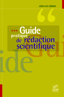 Guide pratique de rédaction scientifique - Jean-Luc Lebrun - EDP Sciences