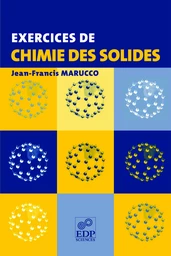 Exercices de chimie des solides - Jean-Francis Marucco - EDP Sciences