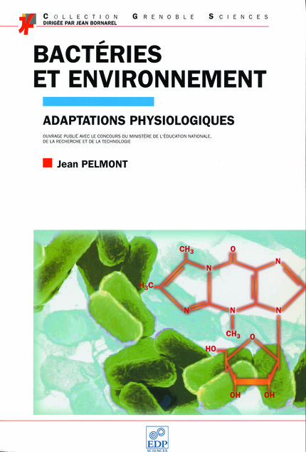 Bactéries et environnement - Jean Pelmont - EDP Sciences