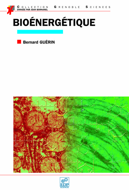 Bioénergétique - Bernard Guérin - EDP Sciences