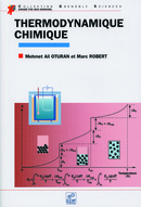 Thermodynamique chimique - Mehmet-Ali Oturan, Marc Robert - EDP Sciences