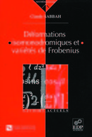 Déformations isomonodromiques et variétés de Frobenius - Claude Sabbah - EDP Sciences