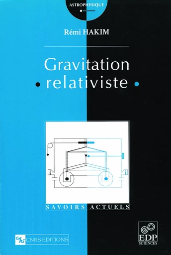 Gravitation relativiste - Rémi Hakim - EDP Sciences