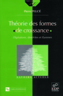Théorie des formes de croissance - Pierre Pelcé - EDP Sciences