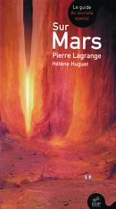 Sur Mars - Pierre Lagrange, Hélène Huguet - EDP Sciences