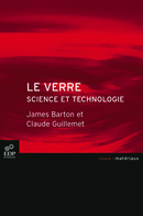 Le verre - James Barton, Claude Guillemet - EDP Sciences