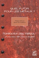 Quel futur pour les métaux ? - Philippe Bihouix, Benoît de Guillebon - EDP Sciences