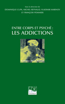 Entre corps et psyché : les addictions -  - EDP Sciences