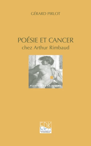 Poésie et cancer - Gérard Pirlot - EDP Sciences