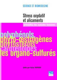 Stress oxydatif et alicaments