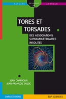 Tores et torsades - Jean Charvolin, Jean-François Sadoc - EDP Sciences