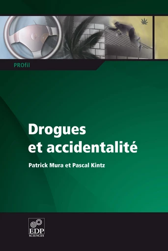 Drogues et accidentalité -  - EDP Sciences