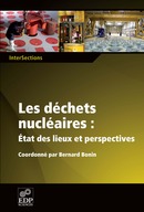 Les déchets nucléaires - Fanny Bazile, Alain Marvy, Gérald Ouzounian, Bernard Wiesenfeld - EDP Sciences
