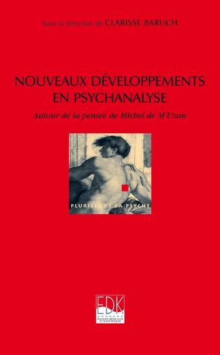 Nouveaux développements en psychanalyse -  - EDP Sciences