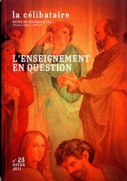 L'enseignement en question