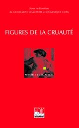 Figures de la cruauté