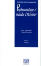 Psychosomatique et maladie d’Alzheimer