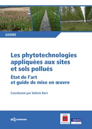 Les phytotechnologies appliquées aux sites et sols pollués