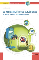 La radioactivité sous surveillance