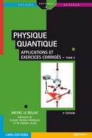 Physique quantique - Michel Le Bellac - EDP Sciences