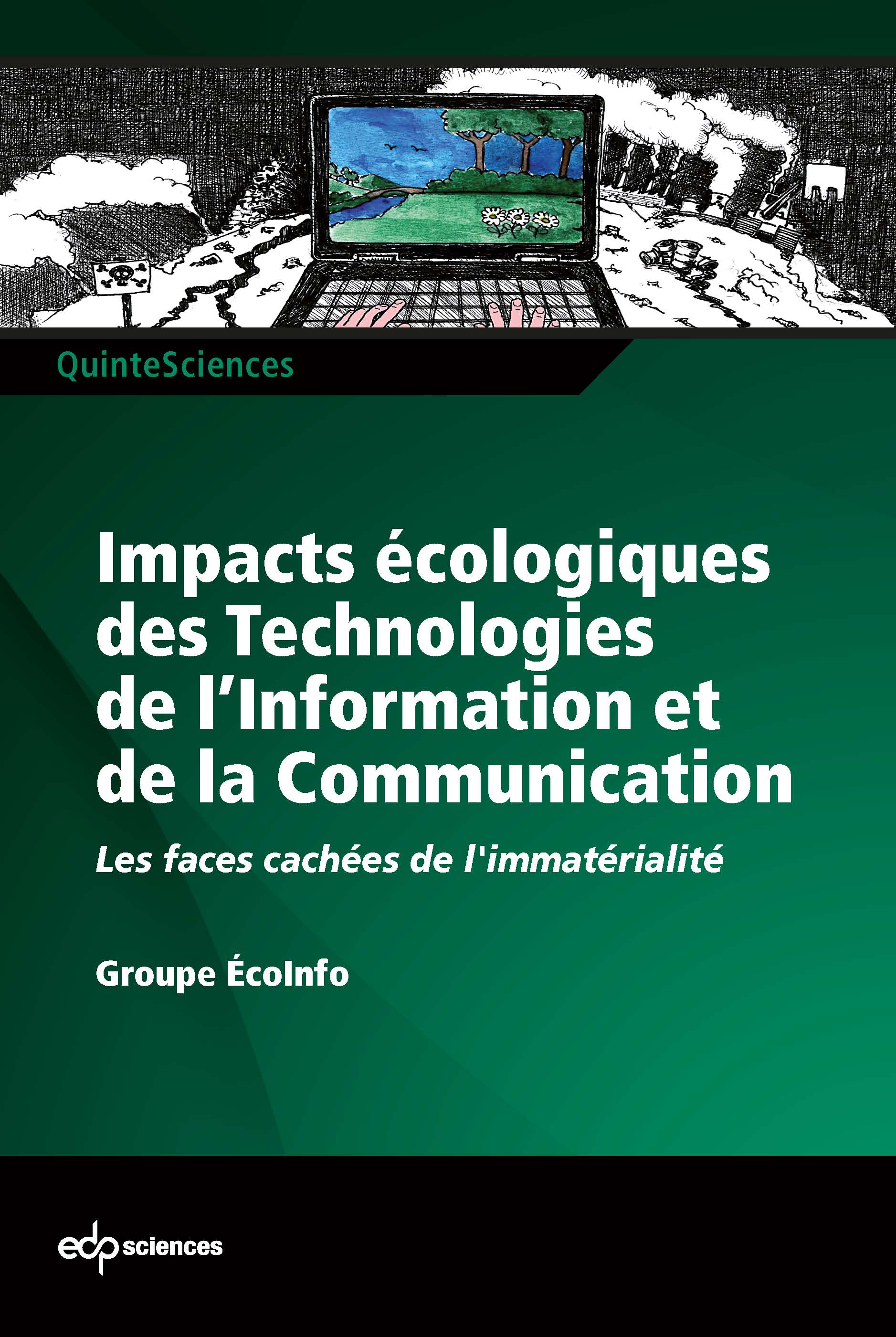 Impacts écologiques des Technologies de l’Information et de la Communication - Les faces cachées 