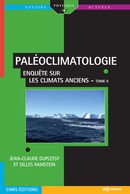 Paléoclimatologie - Jean-Claude Duplessy, Gilles Ramstein - EDP Sciences