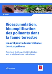 Bioaccumulation, bioamplification des polluants dans la faune terrestre