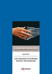 Les grands systèmes socio-techniques (GSST)