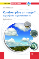 Combien pèse un nuage ? - Jean-Pierre Chalon - EDP Sciences