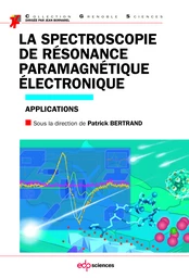 La spectroscopie de résonance paramagnétique électronique