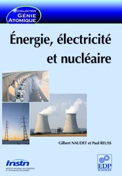 Énergie, électricité et nucléaire