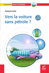 Vers la voiture sans pétrole ?