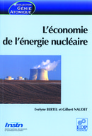 L'économie de l'énergie nucléaire - Évelyne Bertel, Gilbert Naudet - EDP Sciences