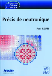 Précis de neutronique