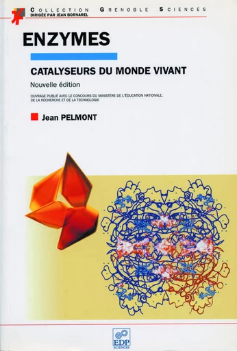 Enzymes (Nouvelle édition) - Jean Pelmont - EDP Sciences