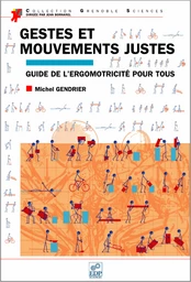 Gestes et mouvements justes