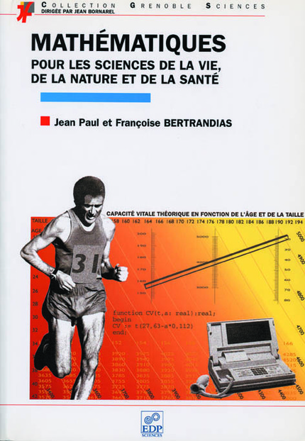 Mathématiques pour les sciences de la vie, de la nature et de la santé - Jean-Paul Bertrandias, Françoise Bertrandias - EDP Sciences