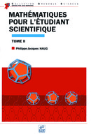 Mathématiques pour l'étudiant scientifique (Tome II) - Philippe-Jacques Haug - EDP Sciences